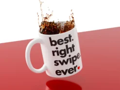 Tasse mit Aufdruck - Best Right Swipe Ever