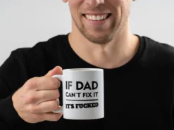 Tasse mit Aufdruck - If Dad Can´t fix it