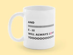 Tasse mit Aufdruck - I Will Always Love You