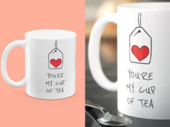 Tasse mit Aufdruck - You're My Cup of Tea